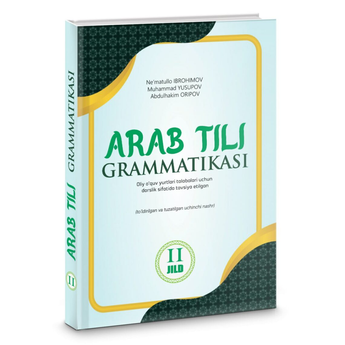 ARAB TILI GRAMATIKASI (2-jild)